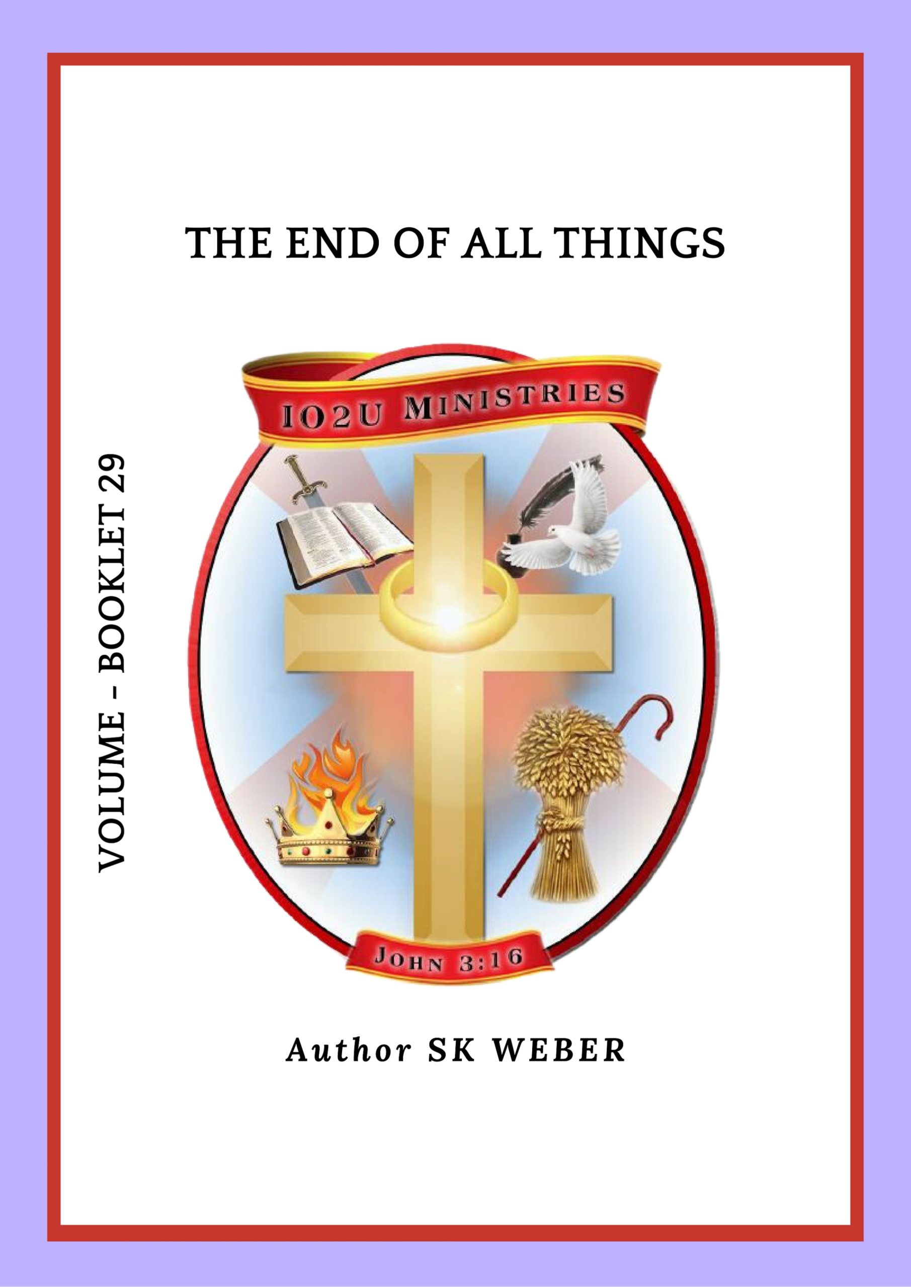 BOOKLET 29 - THE END OF ALL THINGS